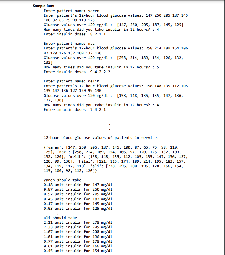 Write a program that calculates the amount of additional insulin that five