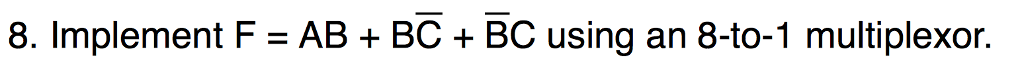  Where F is just a boolean function with input variables A,