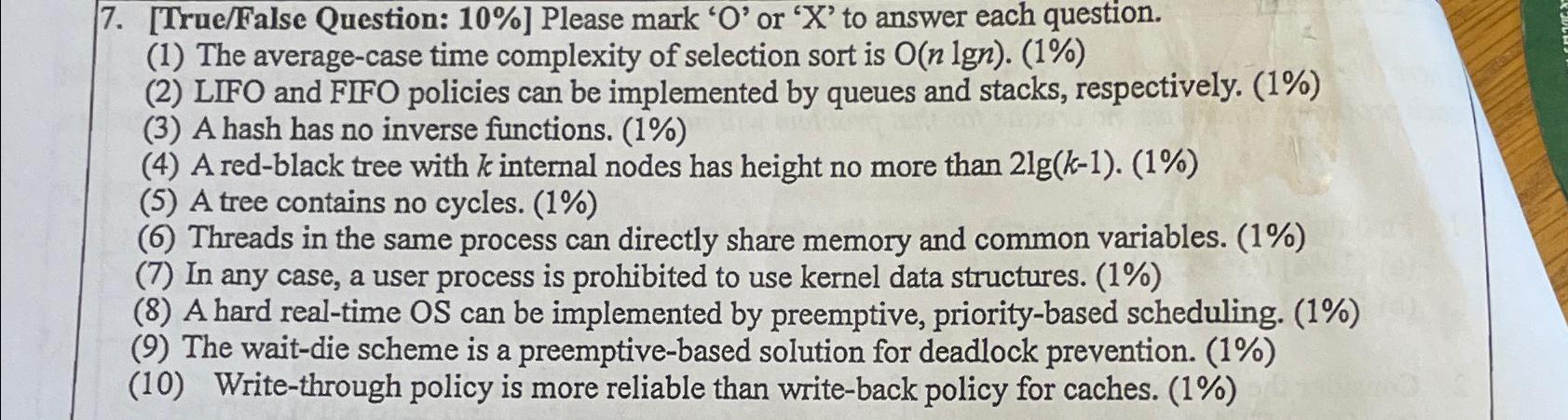  [True/False Question: 10%] Please mark 'O' or 'x' to answer each