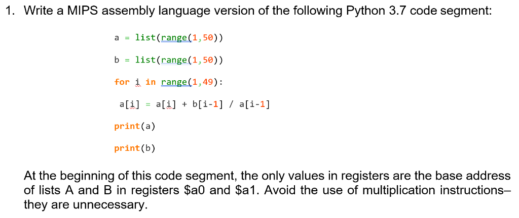 MIPS assembly language problem: 1. Write a MIPS assembly language version of