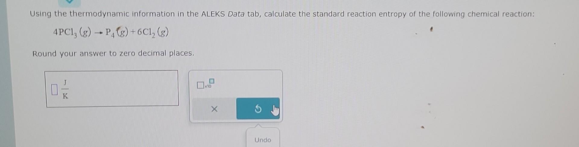  4PCl3(g)P4(g)+6Cl2(g) Round your answer to zero decimal places