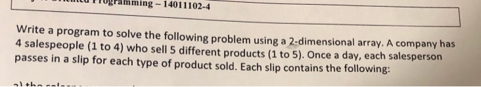  u Frogramming- 14011102-4 Write a program to solve the following problem