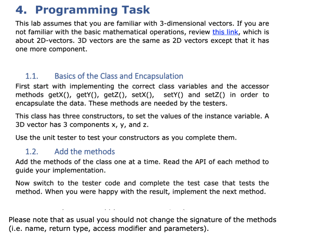  Vector3D.java contains the following code: public class Vector3D { // define