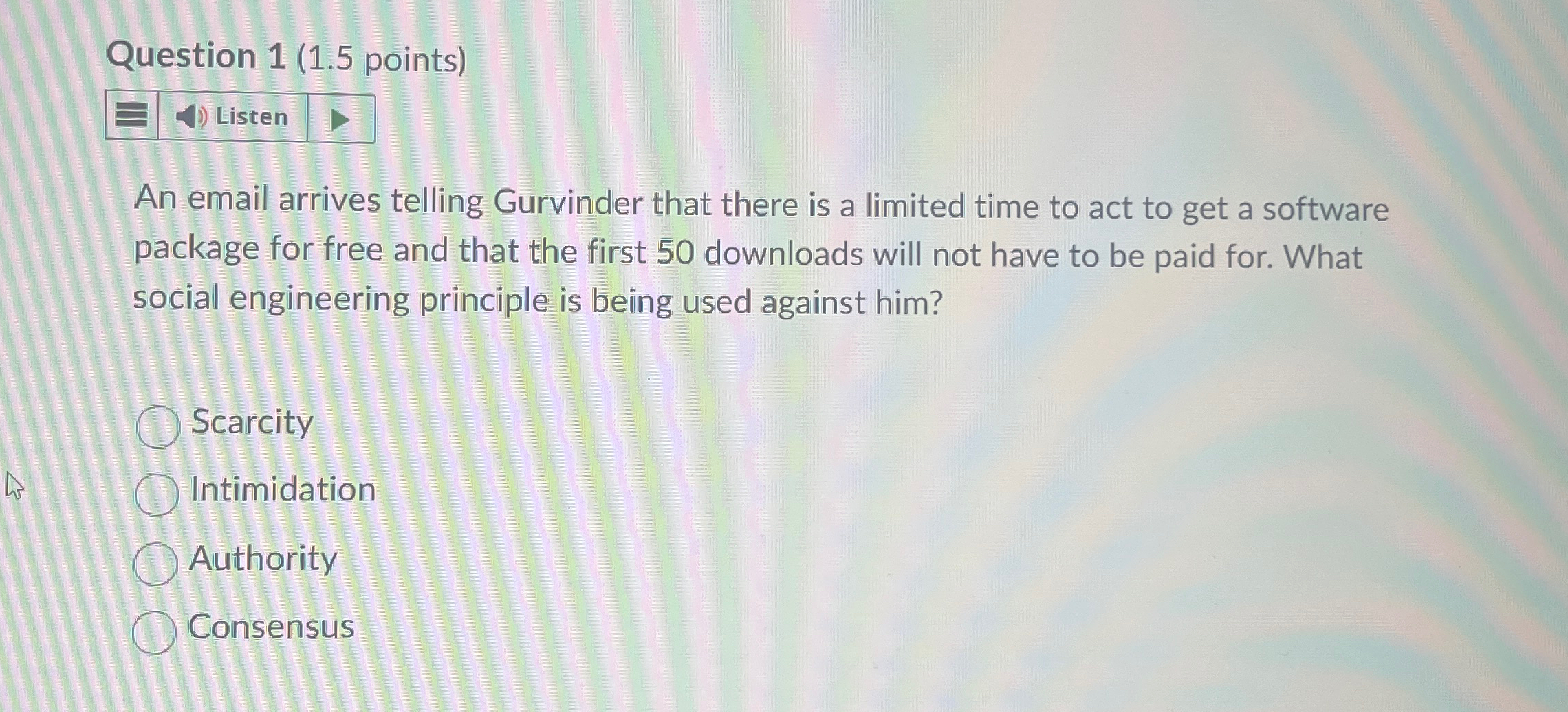  Question 1(1.5 points) Listen An email arrives telling Gurvinder that there