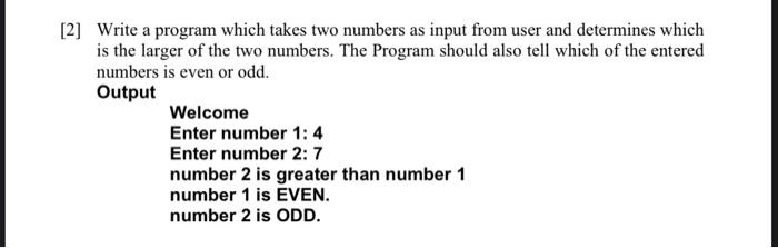 in MIPS MARS simulator [2] Write a program which takes two numbers