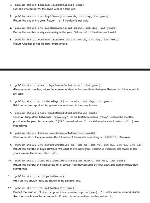  My assignment is writing a program using 12 methods and here