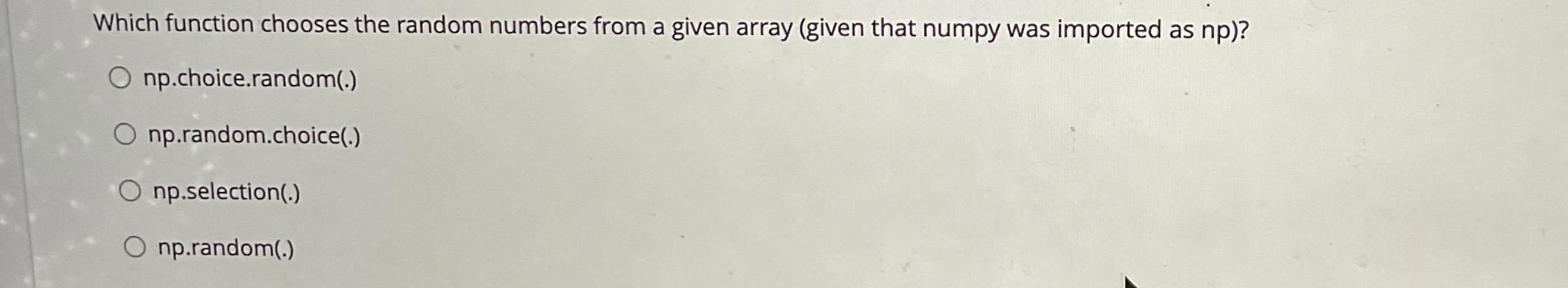  Which function chooses the random numbers from a given array (given