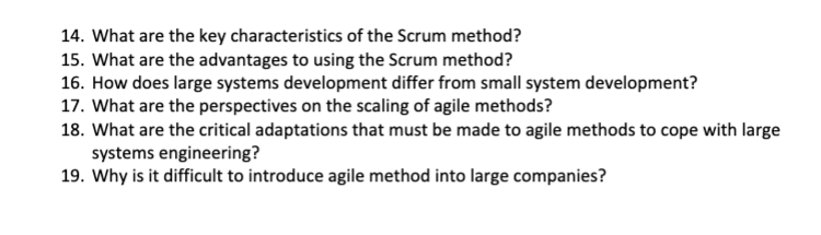 What are the common attributes of rapid software development? 2. What are