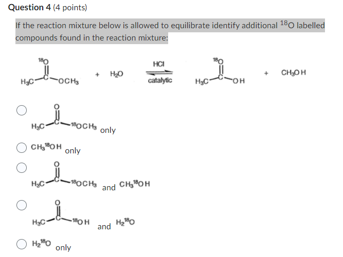  If the reaction mixture below is allowed to equilibrate identify additional