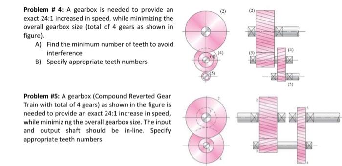  Problem \# 4: A gearbox is needed to provide an exact