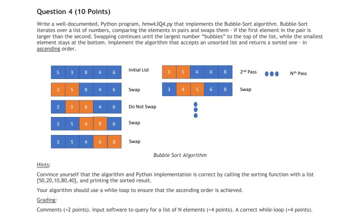  please do this in python 3.8 without numpy Question 4 (10