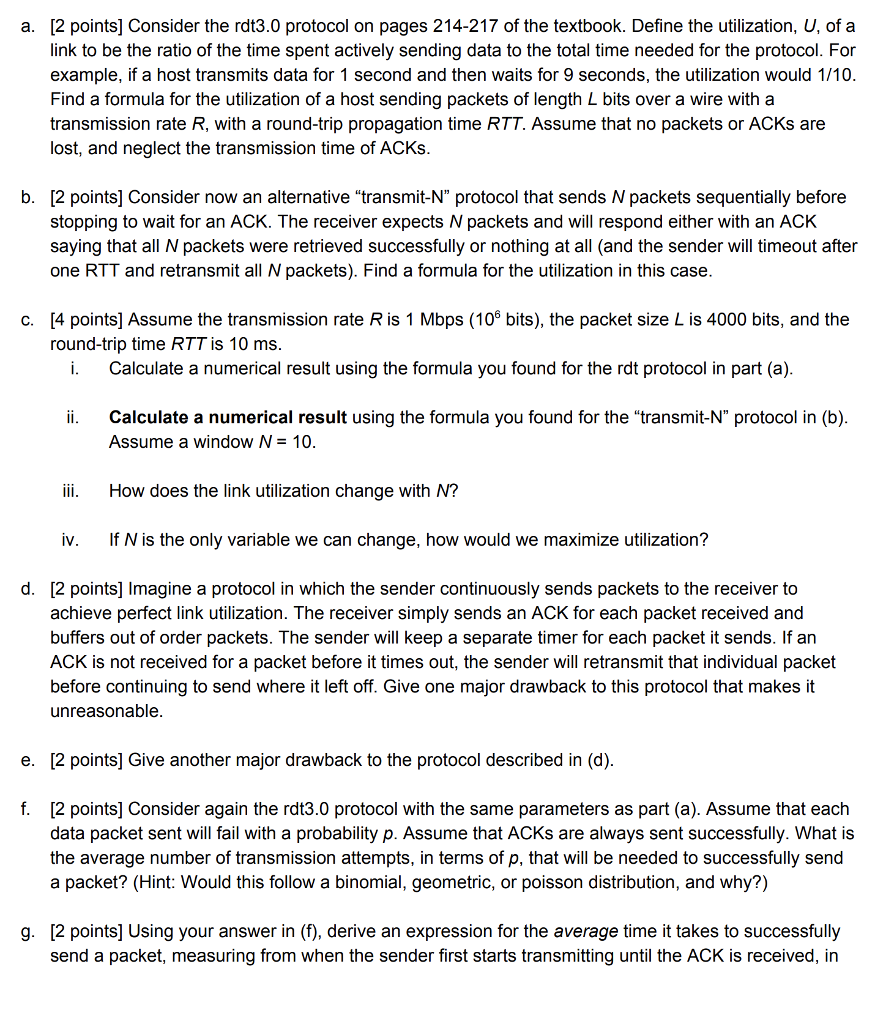 Reliable Transfer Protocol rdt 3.0 is a stop-and-wait protocol a. [2 points]