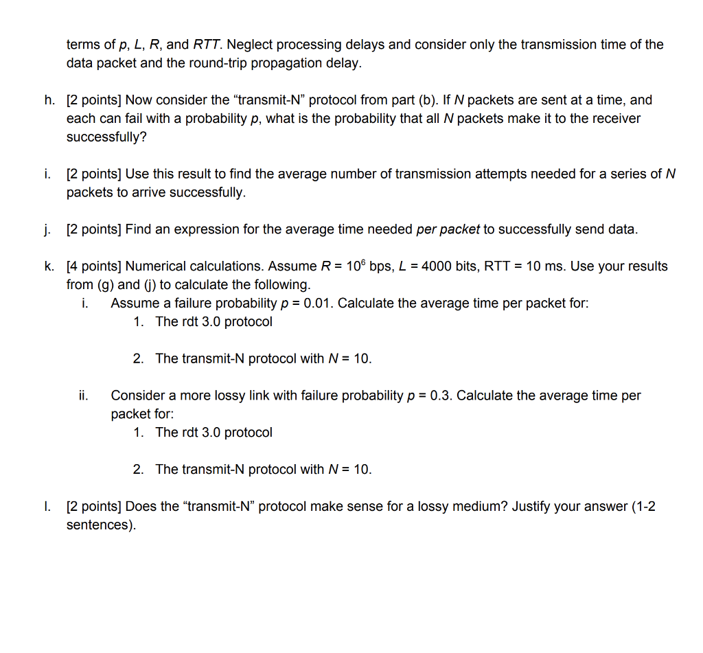 Consider the rdt3.0 protocol on pages 214-217 of the textbook. Define the