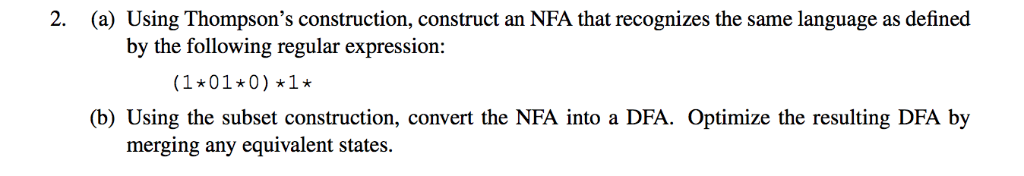  2. (a) Using Thompson's construction, construct an NFA that recognizes the