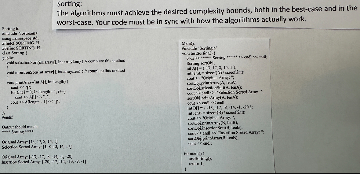  C++ Data Structures: Please complete the pictured Sorting.h C++ code IOT