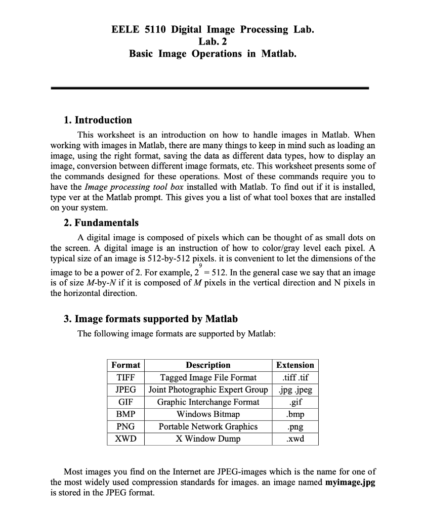  EELE 5110 Digital Image Processing Lab. Lab. 2 Basic Image Operations