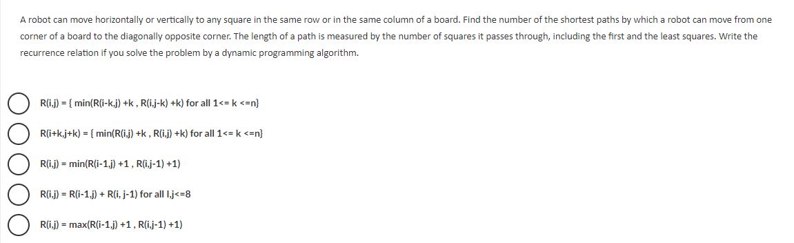 A robot can move horizontally or vertically to any square in