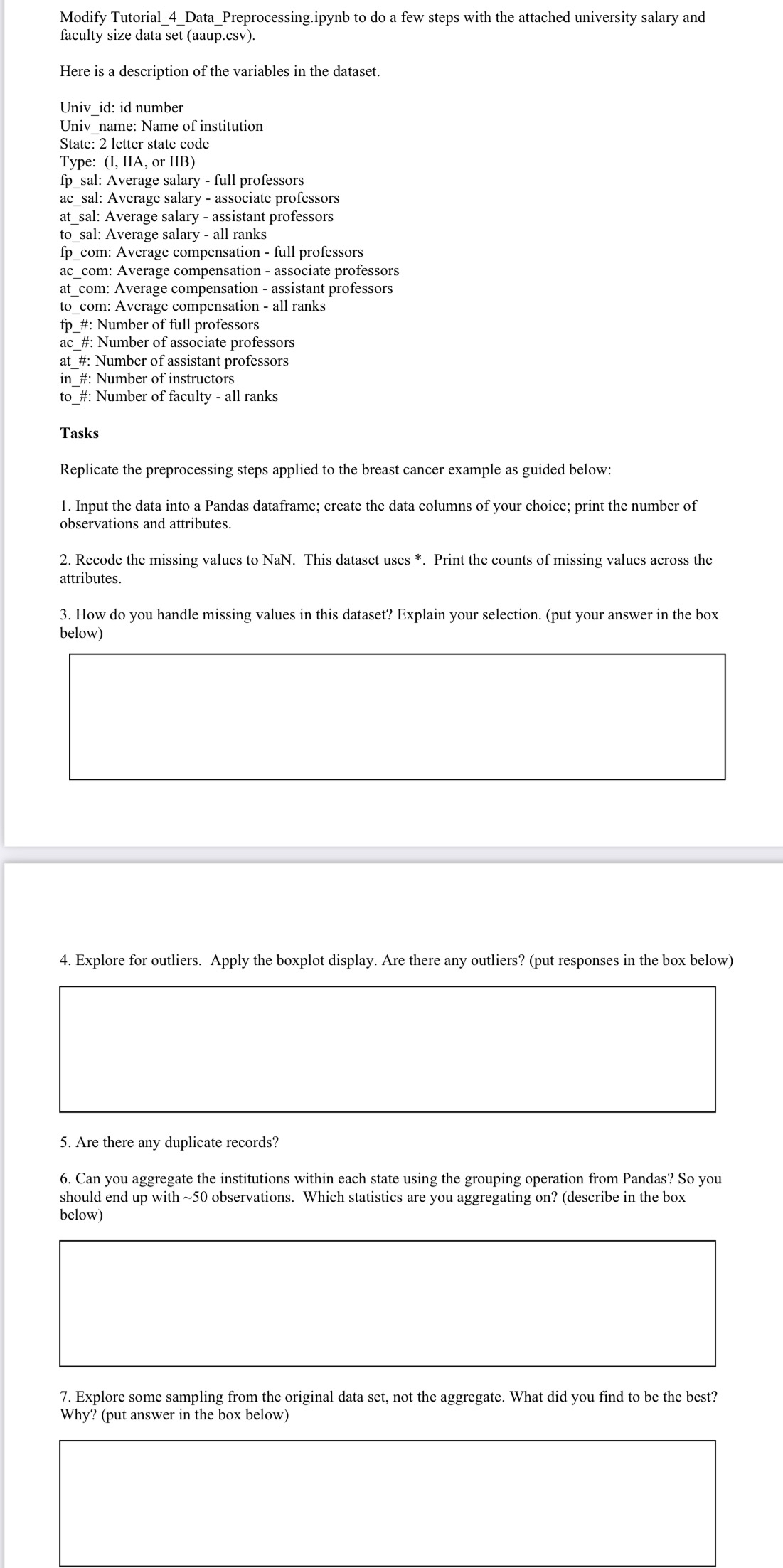  Modify Tutorial_4_Data_Preprocessing.ipynb to do a few steps with the attached university