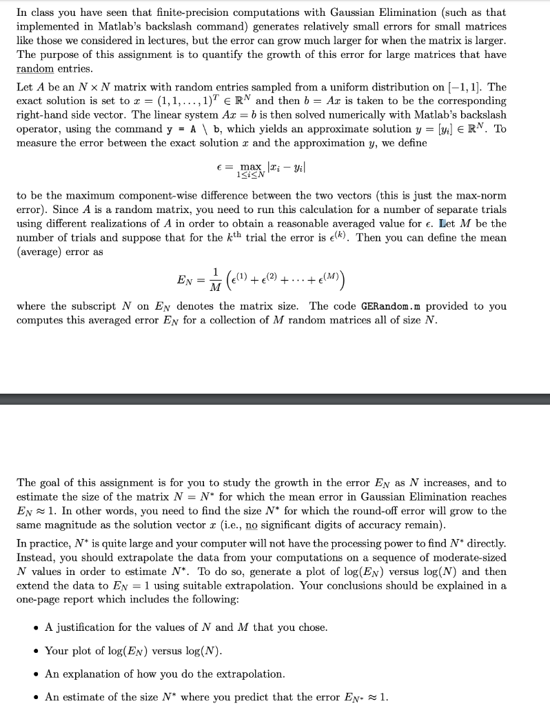 Below is code for GERandom.m % GERANDOM: Gaussian Elimination for a