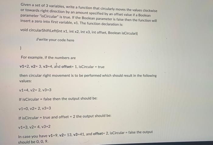  Given a set of 3 variables, write a function that circularly