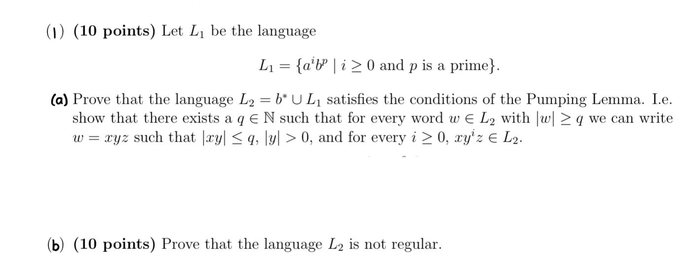  please answer questions individually ( ) (10 points) Let L1 be