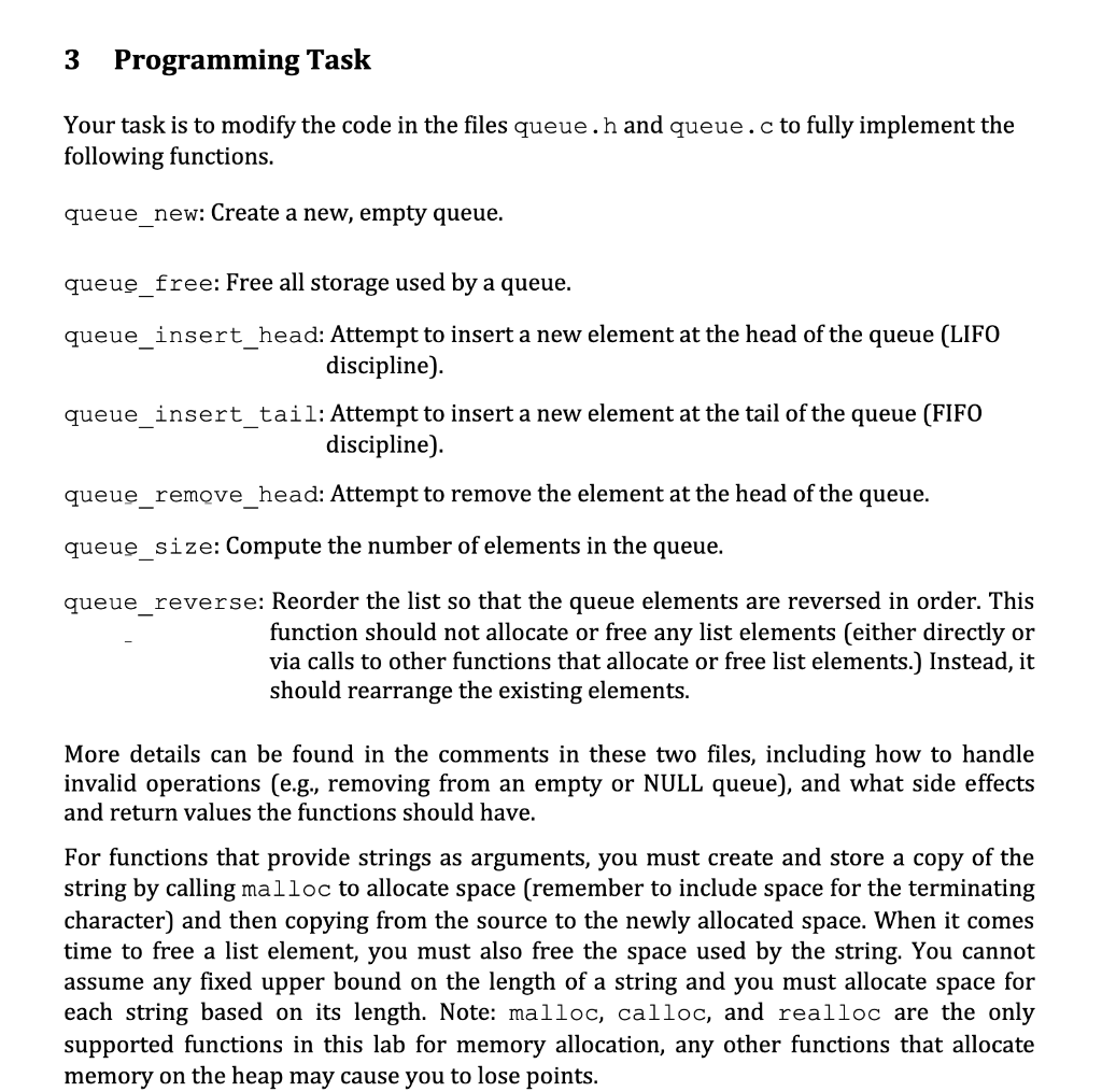 strings, 2018 */ /* * This program implements a queue supporting both