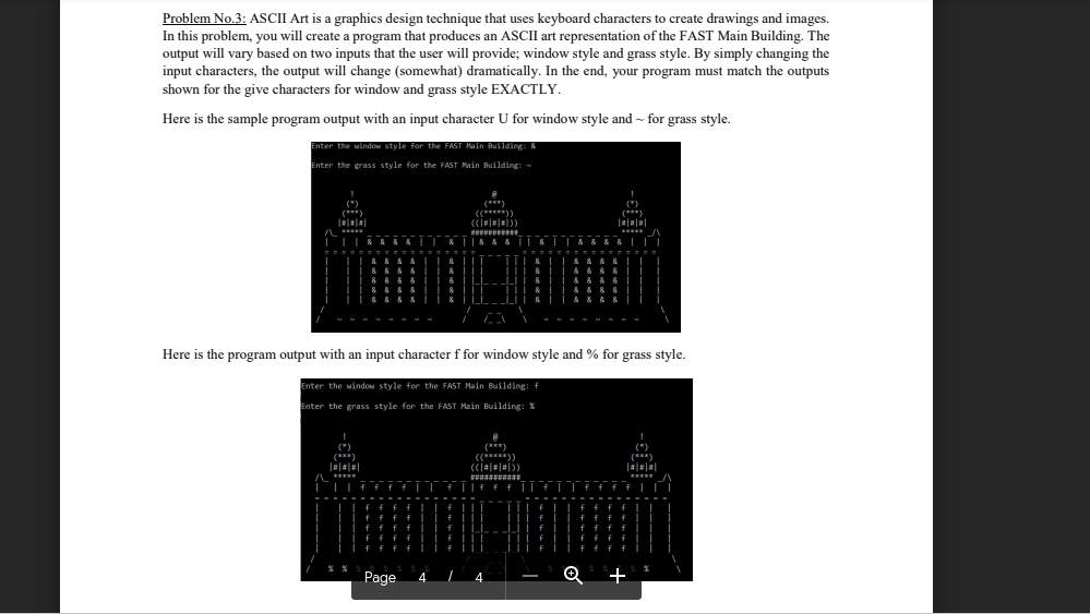 using c++ and setw function Problem No.3: ASCII Art is a graphics