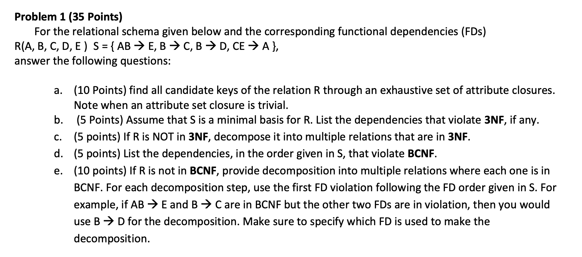  Problem 1 (35 Points) For the relational schema given below and