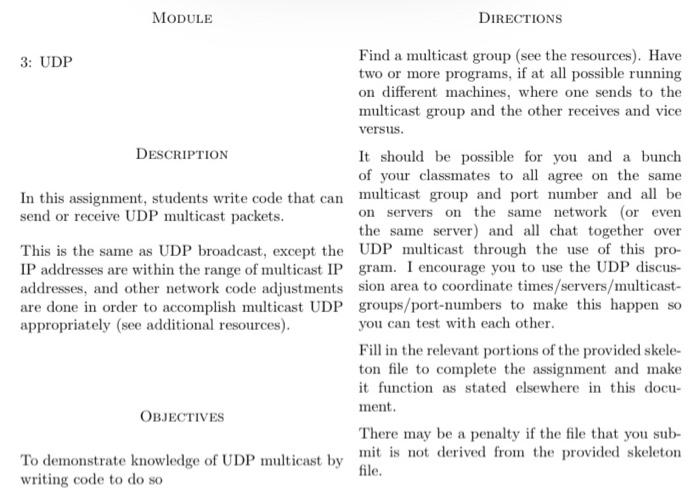 self.mcast_addr = mcast_addr self.mcast_port = mcast_port #@ create the UDP socket and