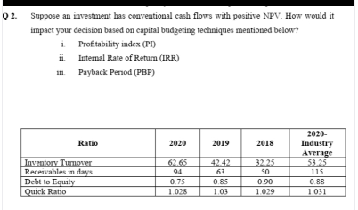  Please solve the numerical then draw the conclusion. Will definitely upvote