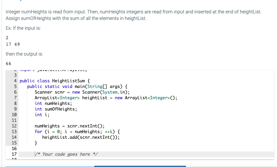  JAVA Integer numHeights is read from input. Then, numHeights integers are