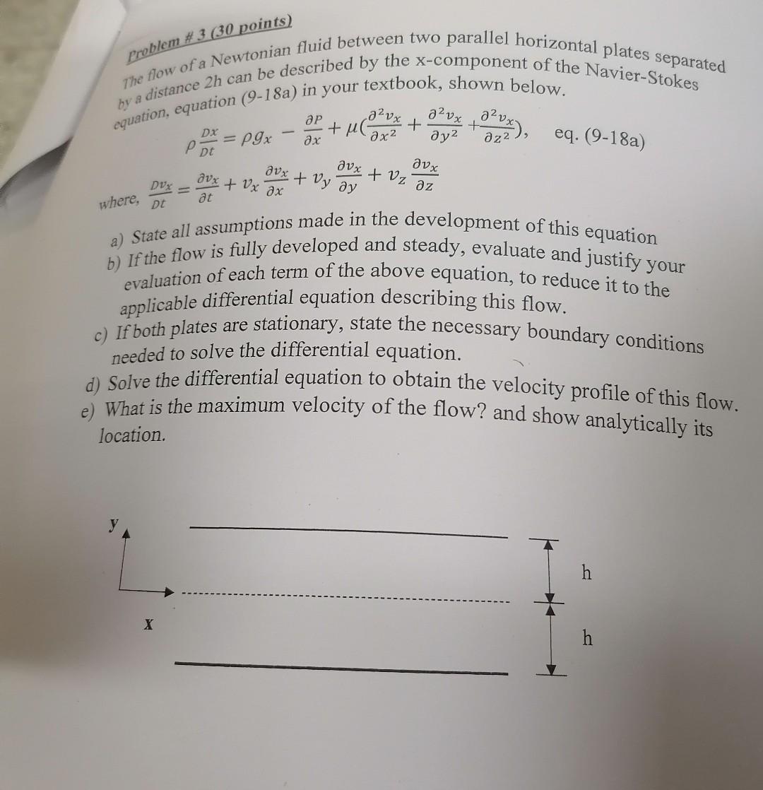  problem \# 3 ( 30 points) The flow of a Newtonian