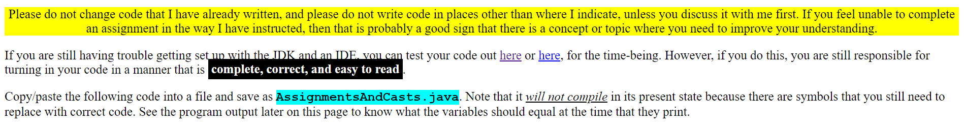 Please do not change code that I have already written, and please