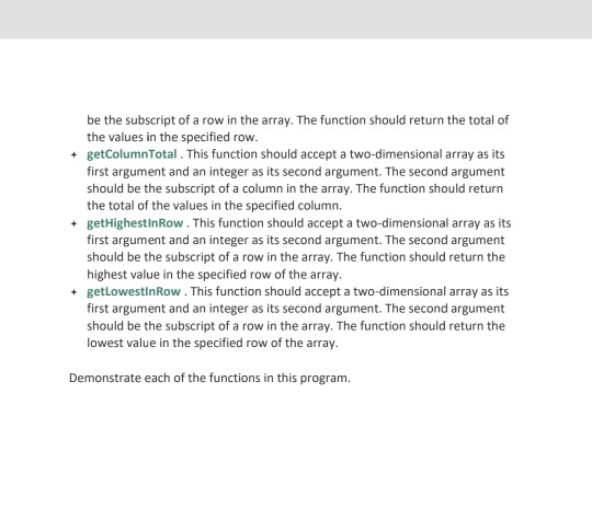 data. The program should have the following functions: + getTotal. This function