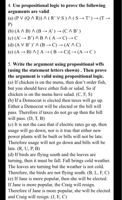  Discreet Structure/Math Proposition Logic Proofing Problems 4. Use propositional logic to
