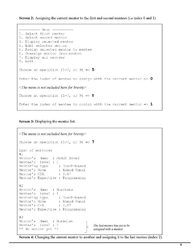 mentee, a less knowledgeable student. Mentors are chosen from those students with