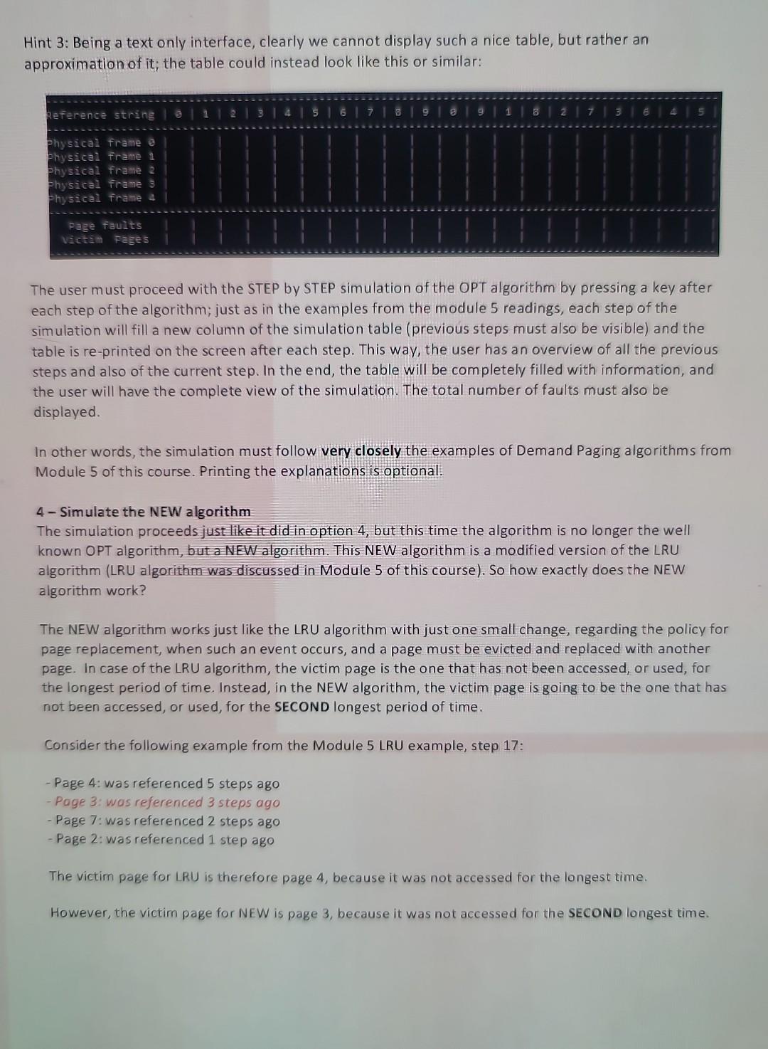 Paging Simulator according to the following rules. The program will implement two