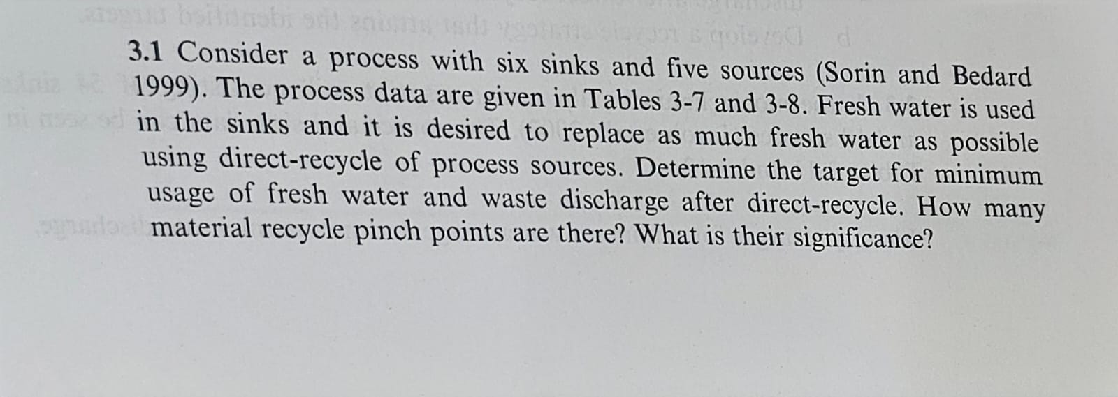  3.1 Consider a process with six sinks and five sources (Sorin