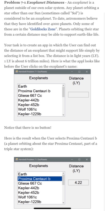 VISUAL BASIC Problem 7-1 Exoplanet Distances - An exoplanet is a planet
