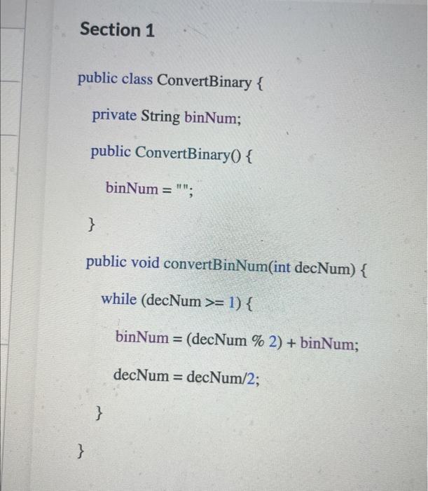  public class ConvertBinary \{ private String binNum; public ConvertBinary 0 \{