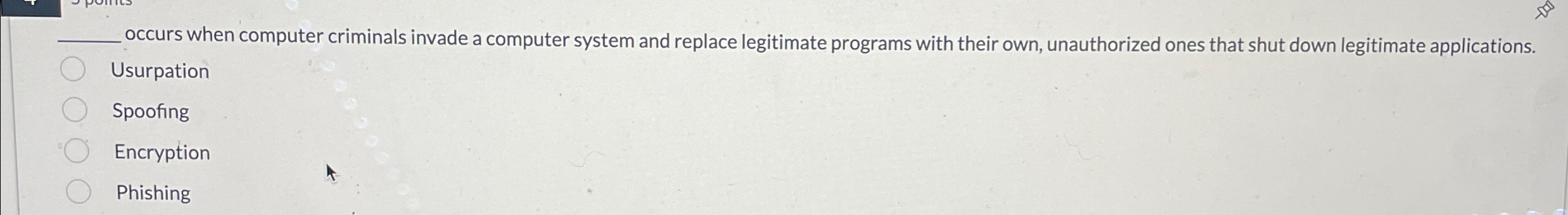  q, occurs when computer criminals invade a computer system and replace