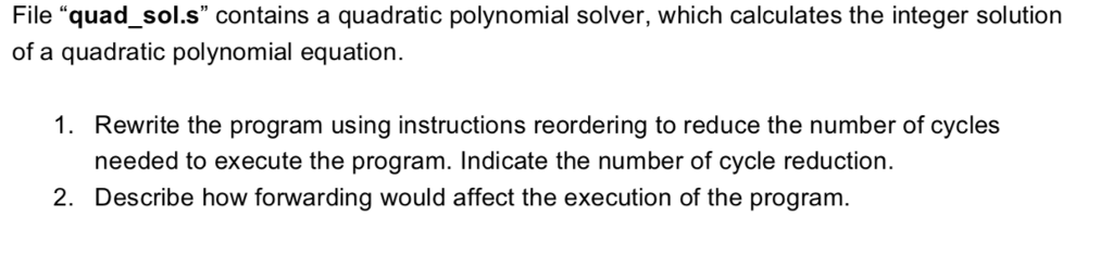  CODE is in MIPS # quad_sol.s # This assembly program calculates