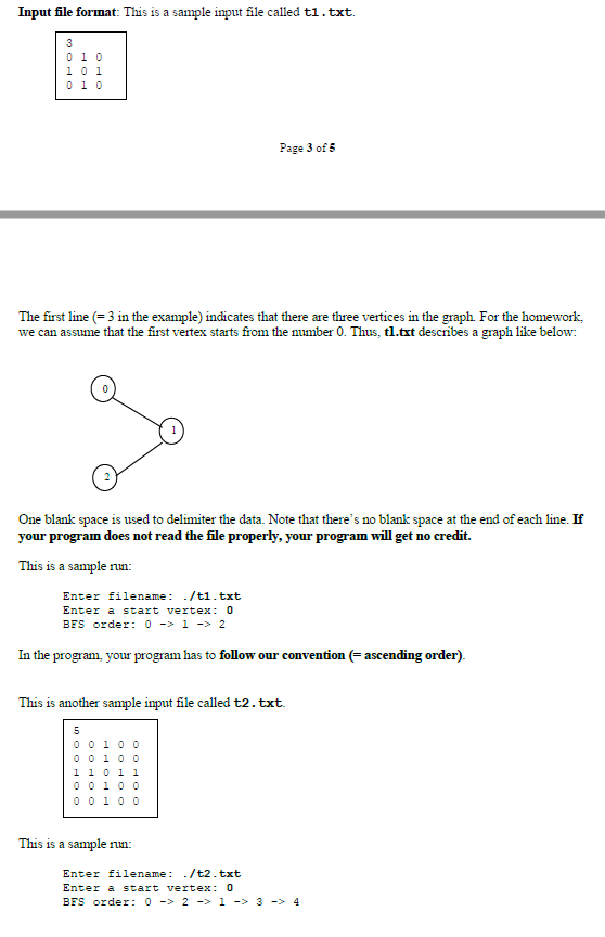 the Breadth-First Search (BFS) algorithm. Your program should read an input file