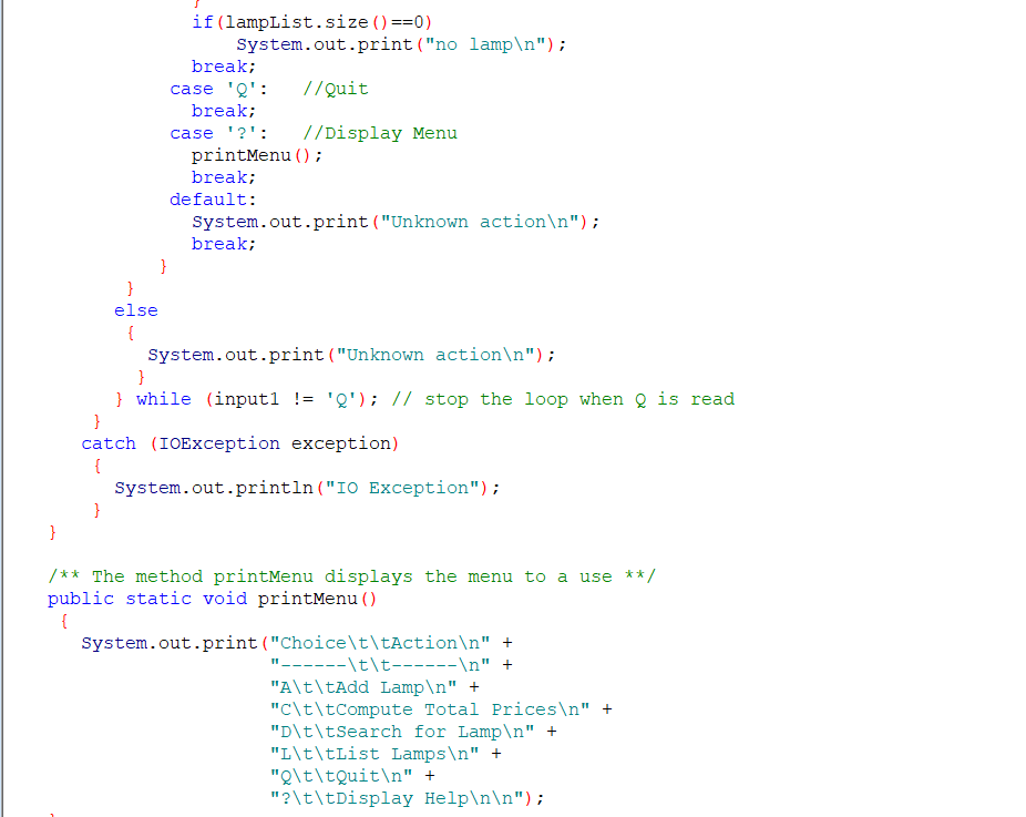 = Character.toUpperCase(input1); if (line.length() == 1) { switch (input1) { case 'A':