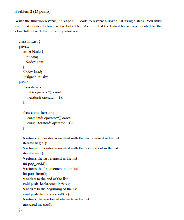  Problem 2 (25 points) Write the function reverse0 in valid C++