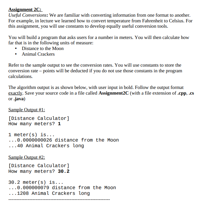  Assignment 2C: Useful Conversions: We are familiar with converting information from