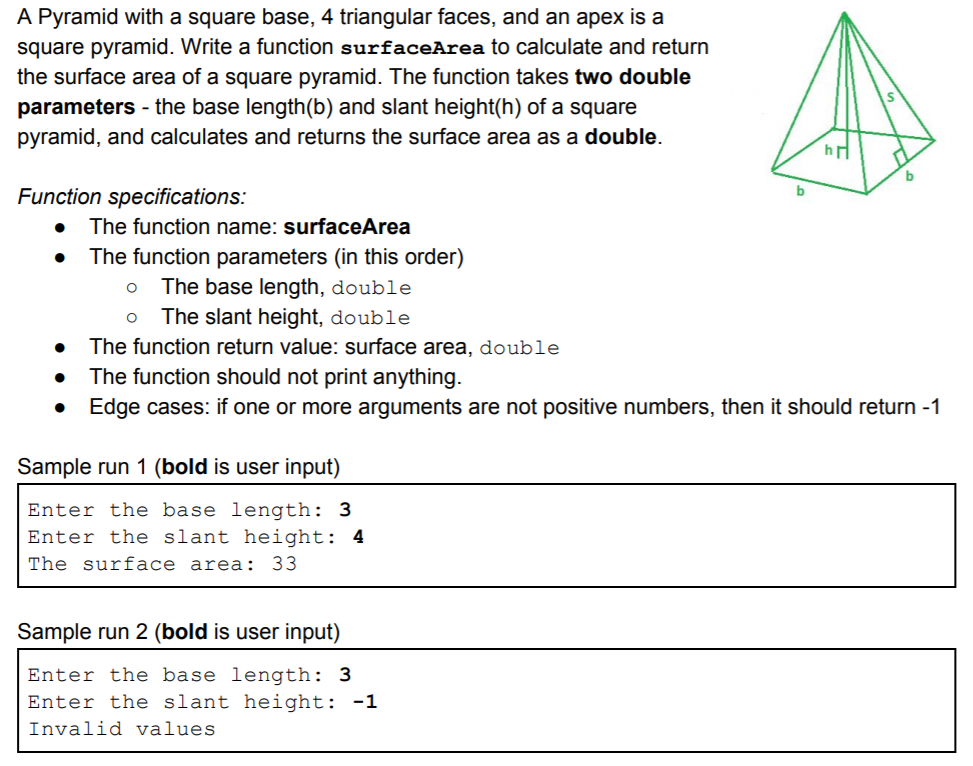 In C++ A Pyramid with a square base, 4 triangular faces, and
