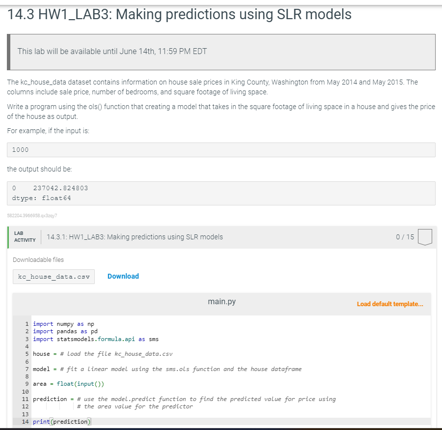  14.3 HW1_LAB3: Making predictions using SLR models This lab will be