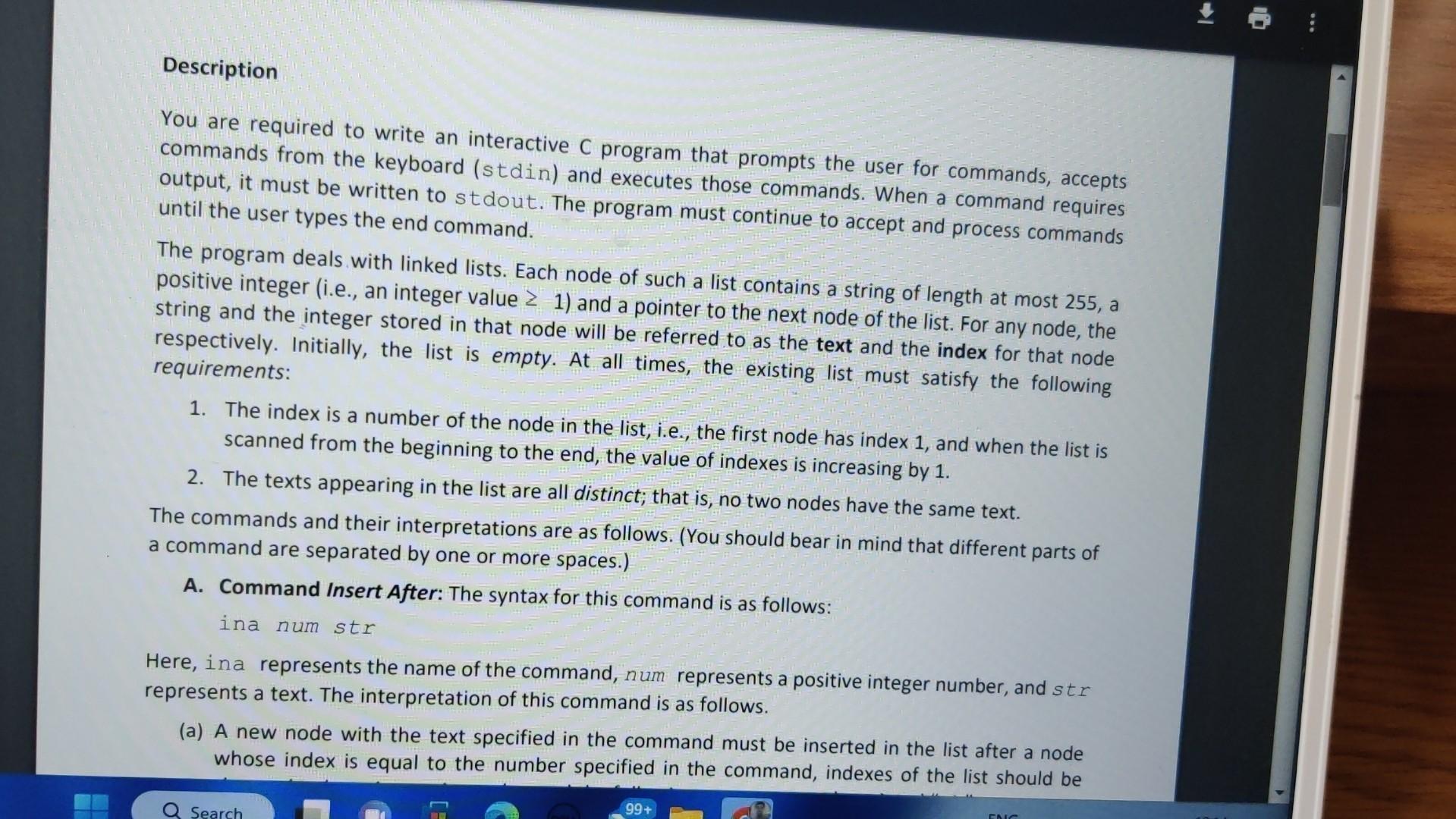  Description You are required to write an interactive C program that