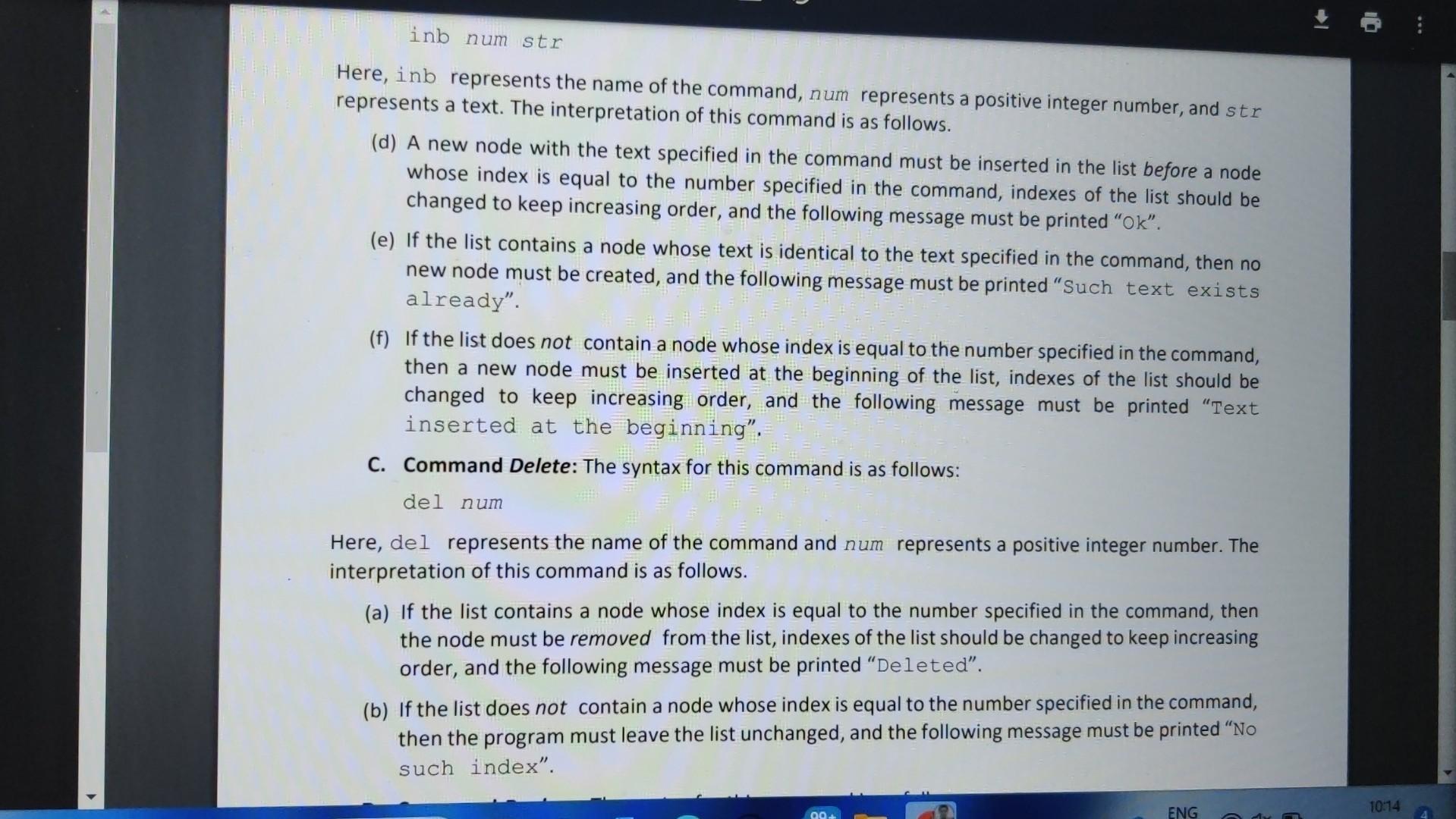 executes those commands. When a command requires output, it must be written